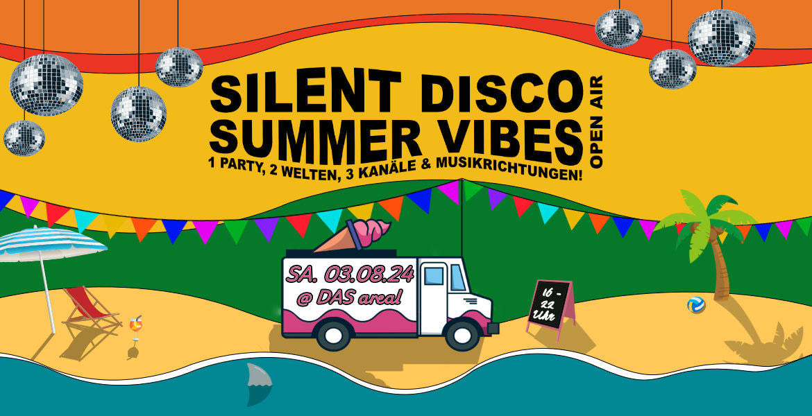 Silent Disco Stuttgart - Summer Vibes @ DAS areal
