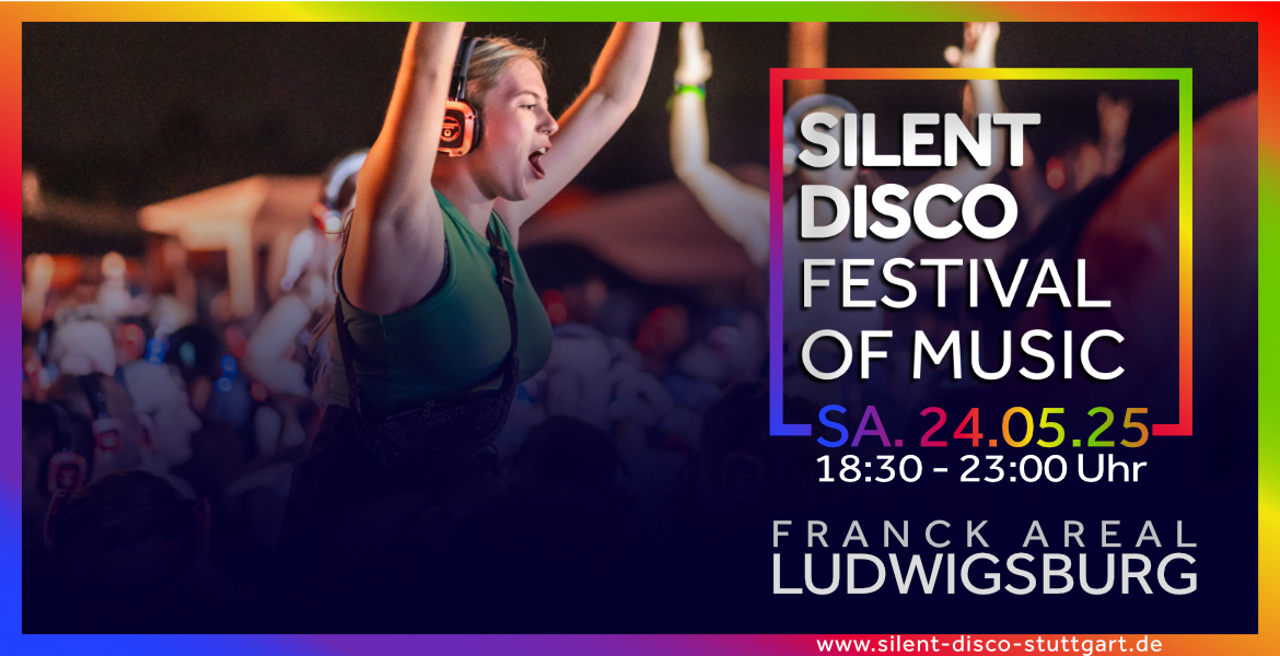Tickets Silent Disco Festival of Music, in Ludwigsburg, Hi.Franky auf dem Franck Areal! 1 Ticket für 2 Personen! in Ludwigsburg